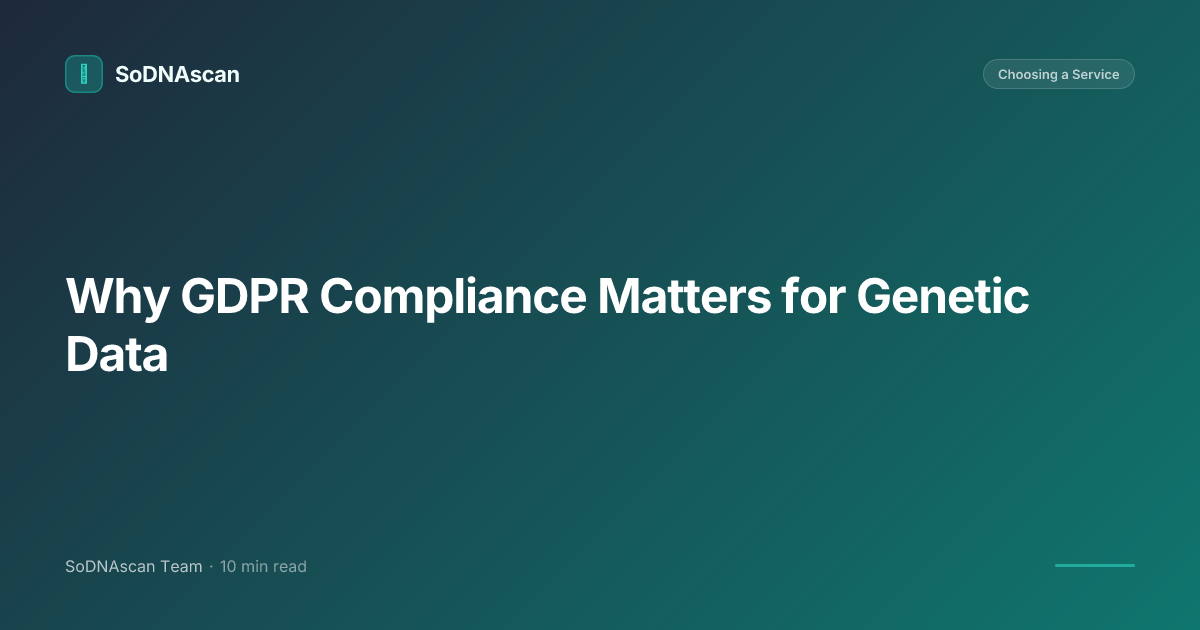 Why GDPR Compliance Matters for Genetic Data